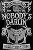 Nobody's Darlin'