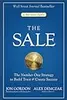 The Sale: The Number One Strategy to Build Trust and Create Success