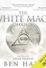 The White Mage Omnibus: Books 1-3