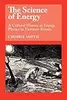The Science of Energy: A Cultural History of Energy Physics in Victorian Britain