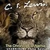 The Chronicles of Narnia: Complete Audio Collection