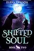 Shifted Soul