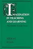 Imagination in Teaching and Learning: The Middle School Years
