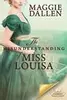 The Misunderstanding of Miss Louisa