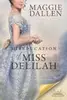 The Miseducation of Miss Delilah