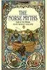 The Norse Myths: Gods of the Vikings