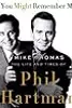 You Might Remember Me: The Life and Times of Phil Hartman