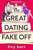 The Great Dating Fake Off