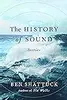 The History of Sound: Stories