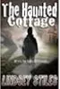 The Haunted Cottage