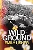 Wild Ground