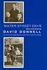 Water Street Days: Poems and Stories