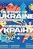The Story of Ukraine: An Anthem of Glory and Freedom