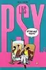 Les Psy, Tome 02 : Dites-moi tout!