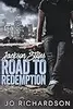 Jackson Stiles, Road to Redemption