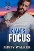 Kian's Focus