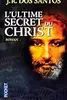 L'ultime secret du Christ