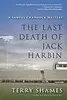 The Last Death of Jack Harbin