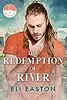 The Redemption of River