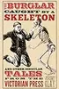 The Burglar Caught by a Skeleton And Other Singular Tales from the Victorian Press