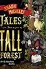 Tales From a Tall Forest