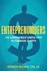 Entreprenumbers: The Surprisingly Simple Path to Financial Clarity