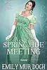A Springtide Meeting
