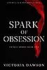 Spark of Obsession