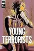 Young Terrorists, #1: Pierce The Veil