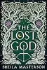 The Lost God