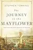 The Journey to the Mayflower: God's Outlaws and the Invention of Freedom