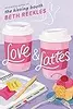 Love & Lattes