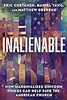 Inalienable: How Marginalized Kingdom Voices Can Help Save the American Church