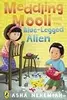 Meddling Mooli and the Blue-Legged Alien