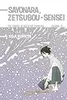 Sayonara, Zetsubou-Sensei: The Power of Negative Thinking Volume 11