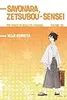 Sayonara, Zetsubou-Sensei: The Power of Negative Thinking Volume 10