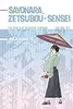 Sayonara, Zetsubou-Sensei: The Power of Negative Thinking Volume 7