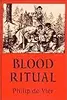 Blood Ritual: An Investigative Report Examining a Certain Series of Cultic Murder Cases
