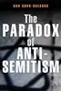 The Paradox of Anti-Semitism