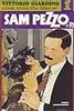 Cases from the Files of Sam Pezzo P.I. Book One