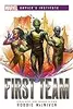Marvel: Xavier Institue - First Team Novel