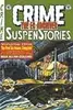The EC Archives: Crime SuspenStories, Vol. 1