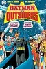 Batman and the Outsiders, Volume 1