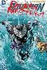 Aquaman (2011-2016) #23.2: Featuring Ocean Master