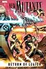 New Mutants, Vol. 1: Return of Legion