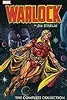 Warlock by Jim Starlin: The Complete Collection