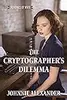 The Cryptographer’s Dilemma