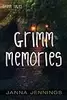 Grimm Memories