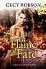 Of Flame and Fate