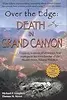 Over the Edge: Death in Grand Canyon